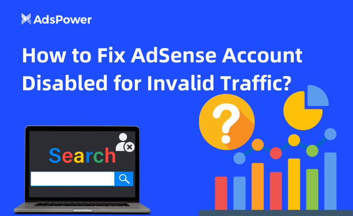 Adsense Account Disabled?Here’s How To Fix AdSense Account Disabled? Here’s How to Fix