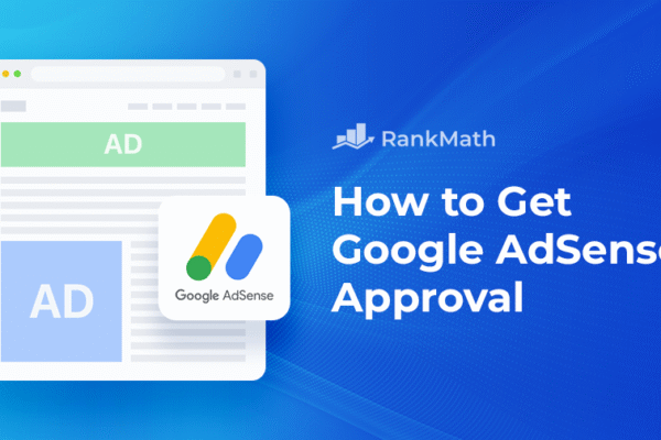 Google AdSense Approval Tips