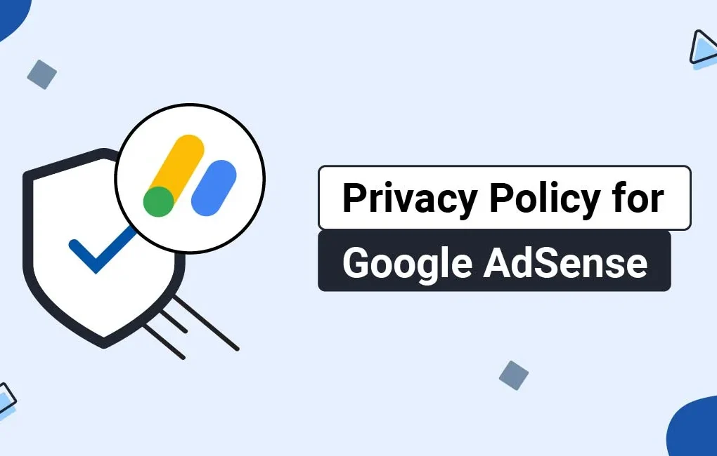 AdSense Policies Explained