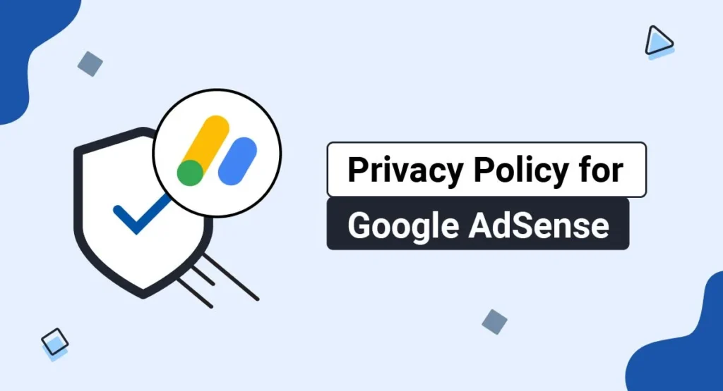 AdSense Policies Explained